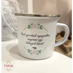  Csak szeretnék meginni nyugodtan egy kibaszott kávét - zománcozott fém bögre