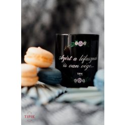 Azért a lófasznak is van vége... - fekete bögre