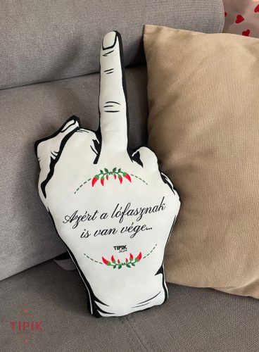 Azért a lófasznak is van vége... - kapdbe alakpárna