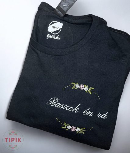 Baszok én rá - póló