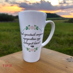   Csak szeretnék nyugodtan meginni egy kibaszott kávét - nagy latte bögre