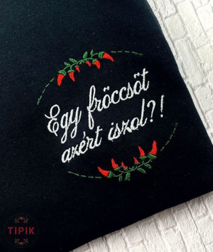 Egy fröccsöt azért iszol?! - póló