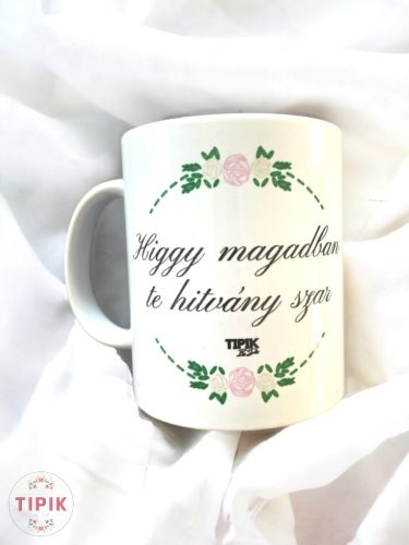 Higgy magadban te hitvány szar - egyedi bögre
