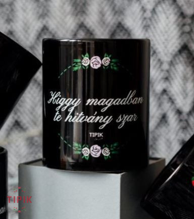 Higgy magadban te hitvány szar - fekete bögre