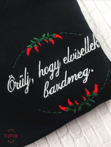 Örülj, hogy elvisellek bazdmeg. - póló