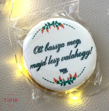 Ott bassza meg, majd lesz valahogy - mézeskalács