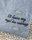 Ott bassza meg, majd lesz valahogy - póló