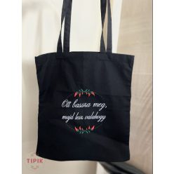 Ott bassza meg, majd lesz valahogy - vászontáska